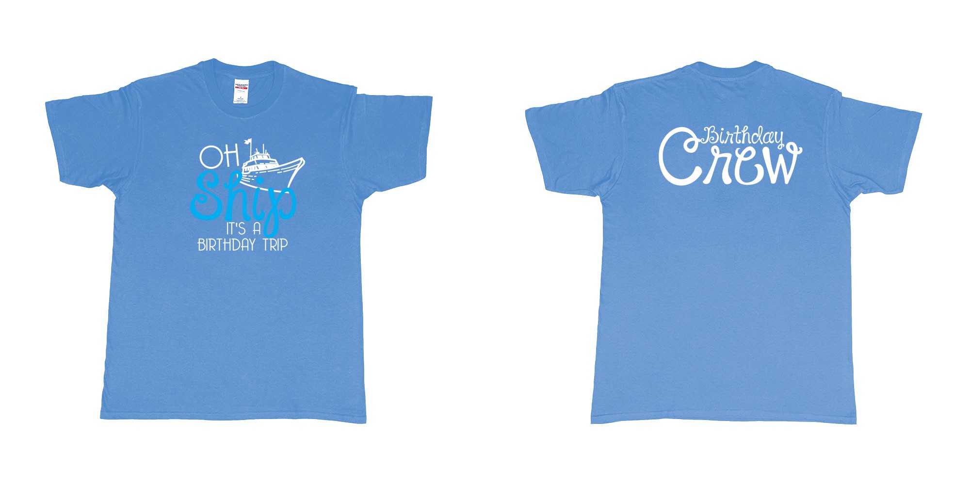 Custom tshirt design Birthday Oh Ship in fabric color carolina-blue choice your own text made in Bali by The Pirate Way