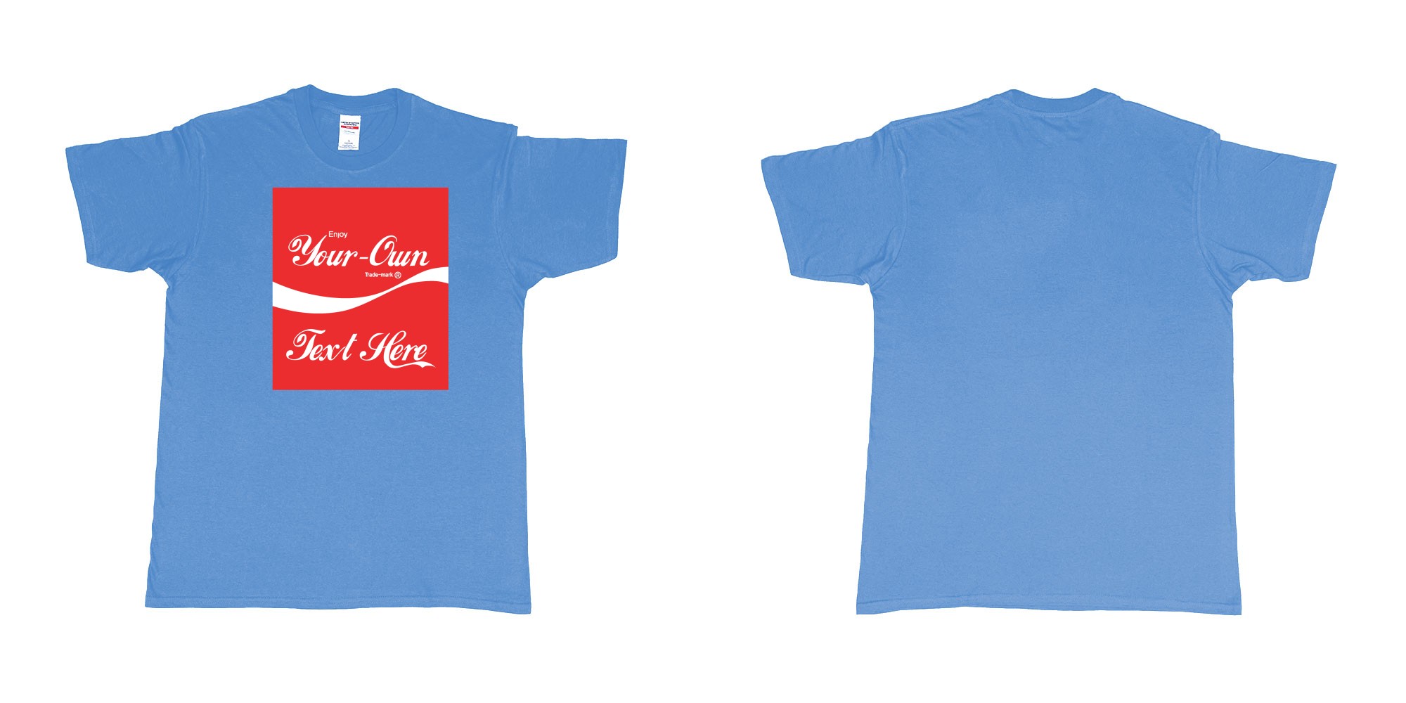 Custom tshirt design Coca Cola in fabric color carolina-blue choice your own text made in Bali by The Pirate Way