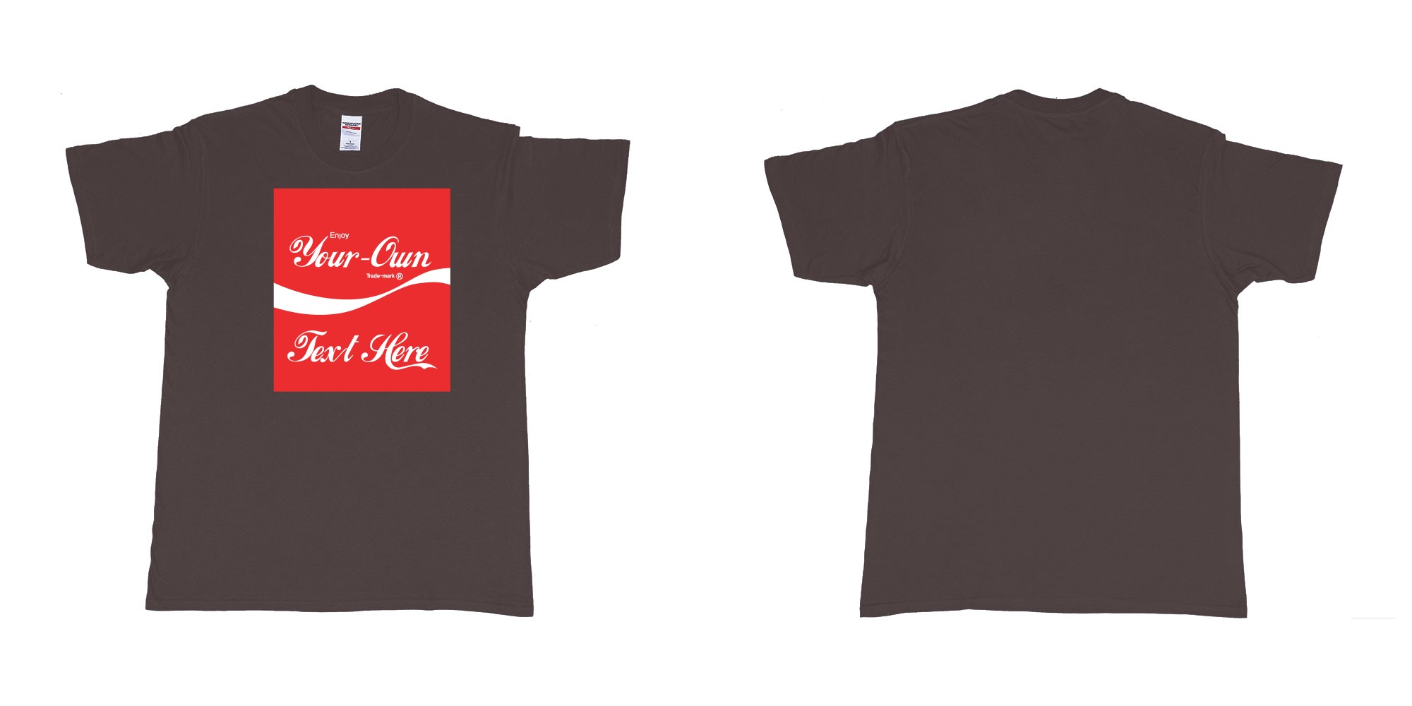 Custom tshirt design Coca Cola in fabric color dark-chocolate choice your own text made in Bali by The Pirate Way