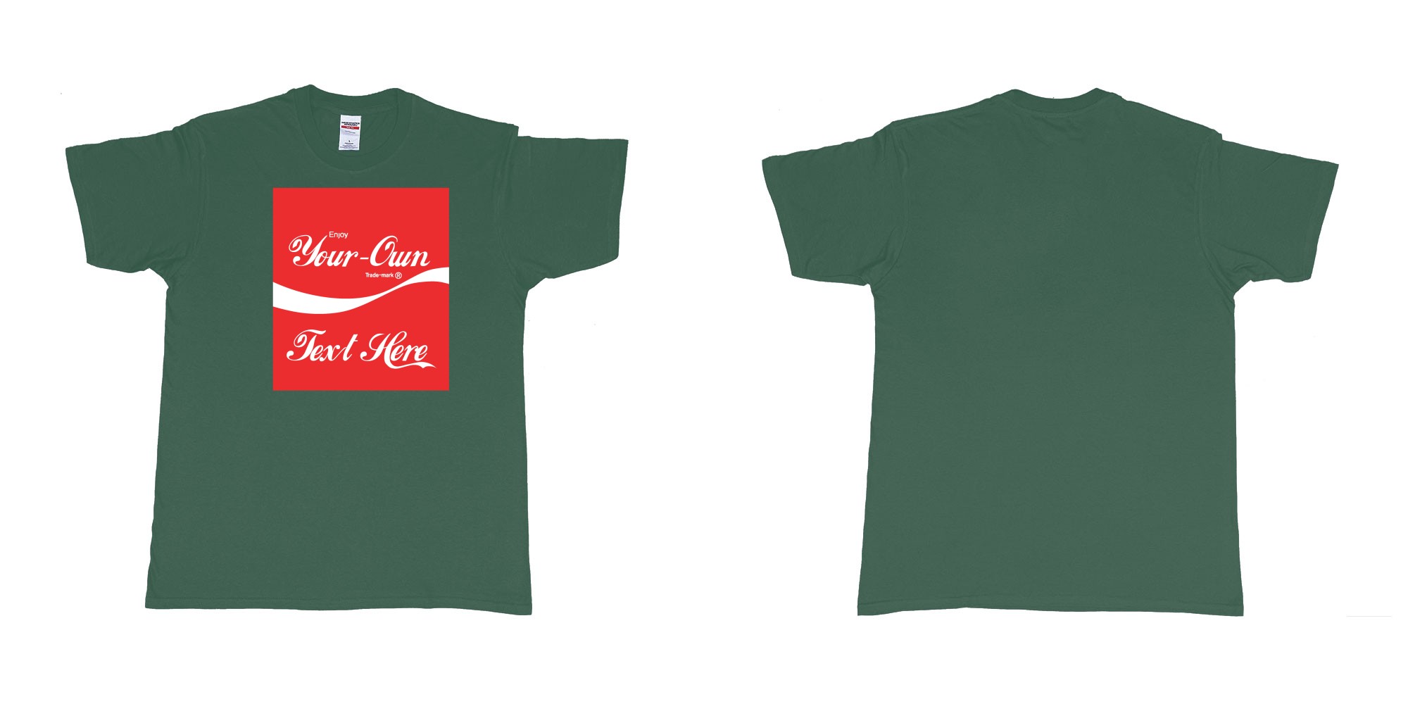 Custom tshirt design Coca Cola in fabric color forest-green choice your own text made in Bali by The Pirate Way