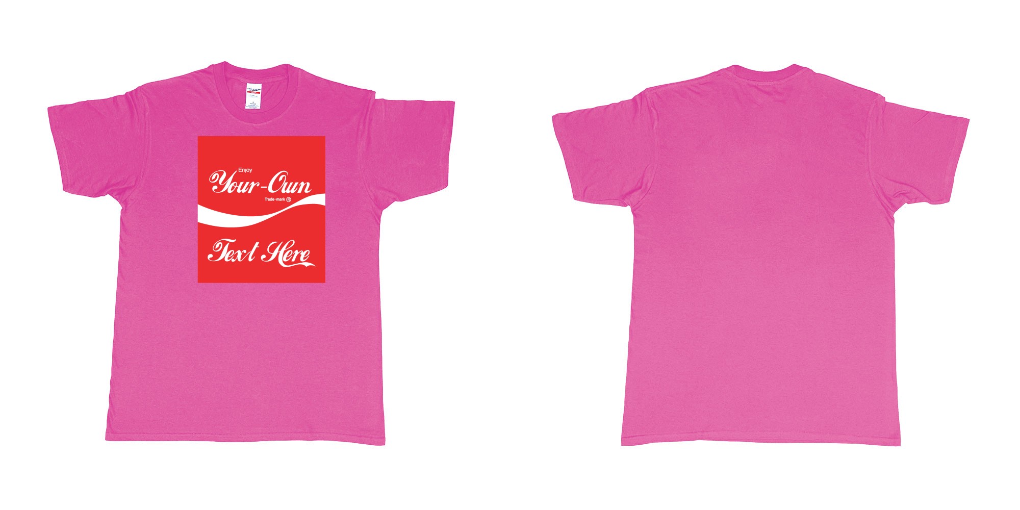 Custom tshirt design Coca Cola in fabric color heliconia choice your own text made in Bali by The Pirate Way