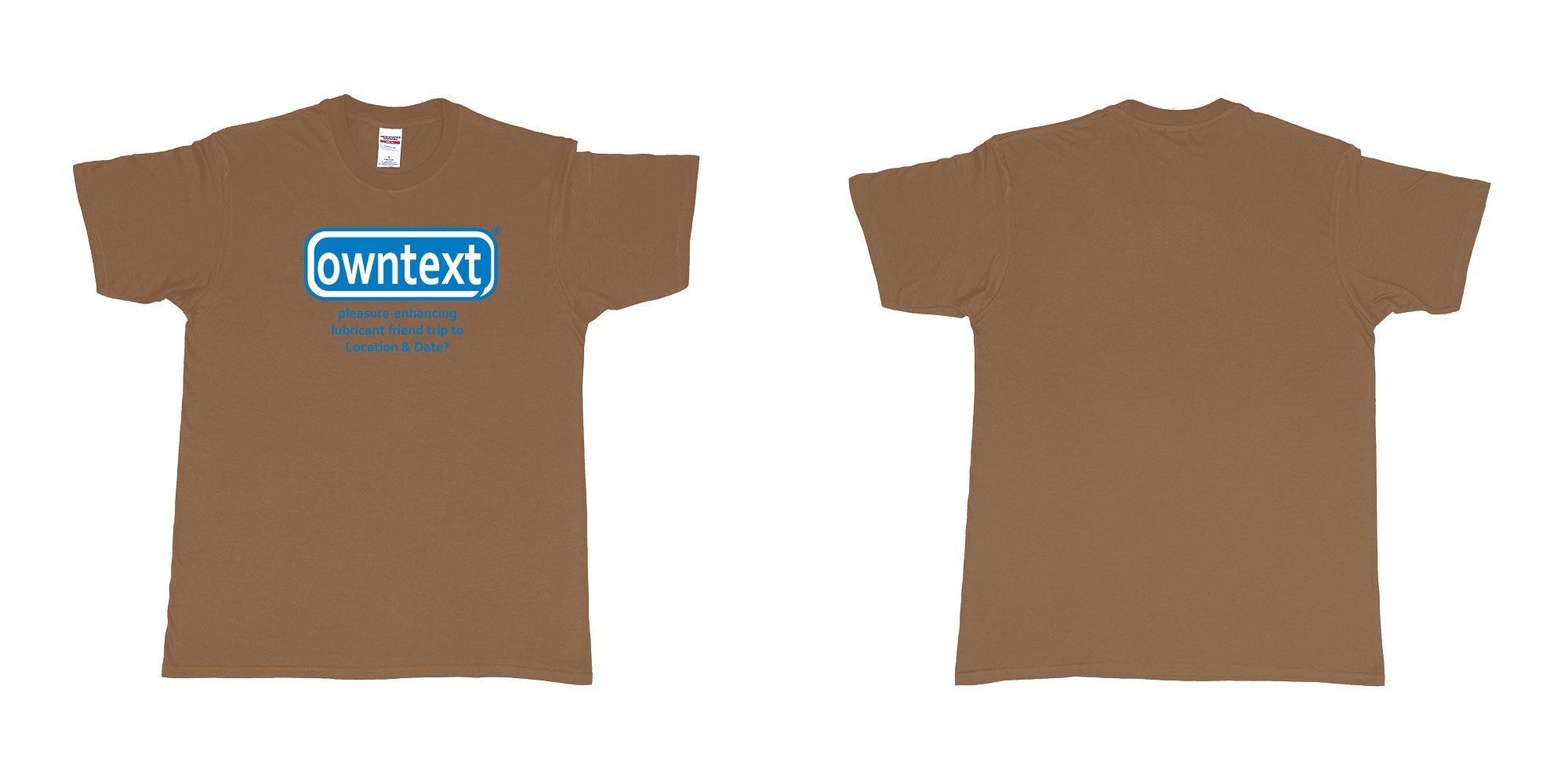 Custom tshirt design Durex in fabric color chestnut choice your own text made in Bali by The Pirate Way