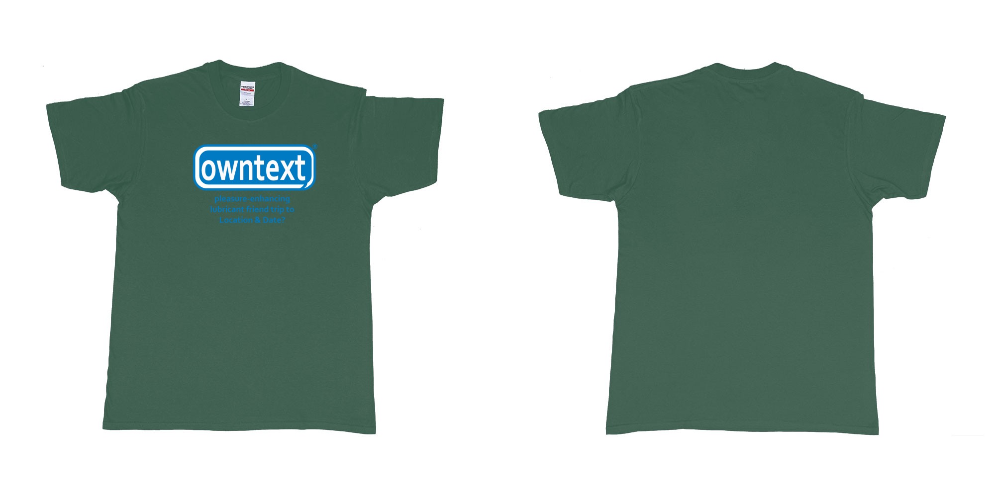 Custom tshirt design Durex in fabric color forest-green choice your own text made in Bali by The Pirate Way