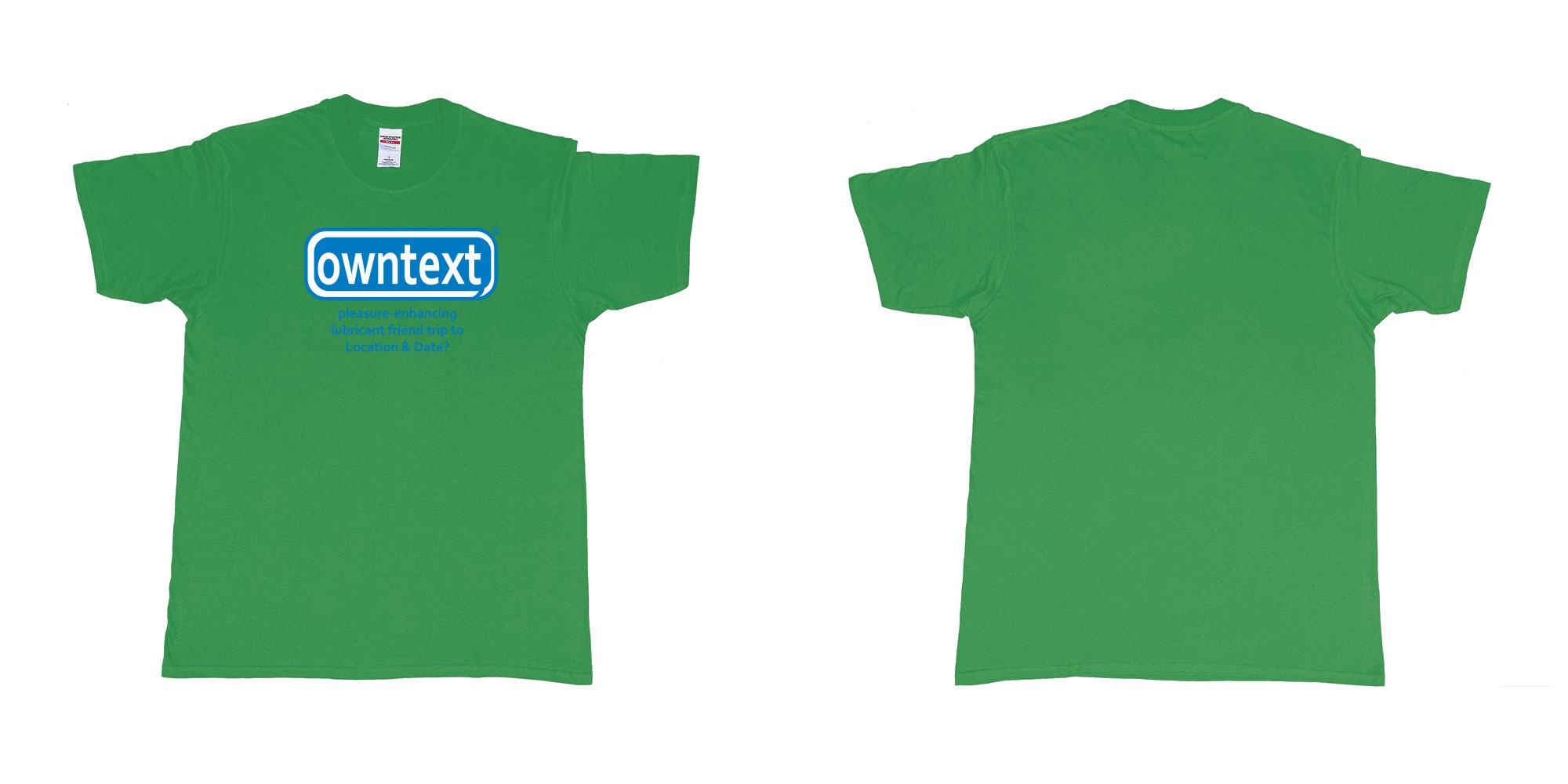 Custom tshirt design Durex in fabric color irish-green choice your own text made in Bali by The Pirate Way