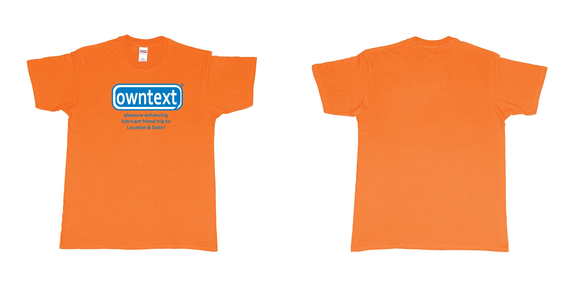 Custom tshirt design Durex in fabric color orange choice your own text made in Bali by The Pirate Way