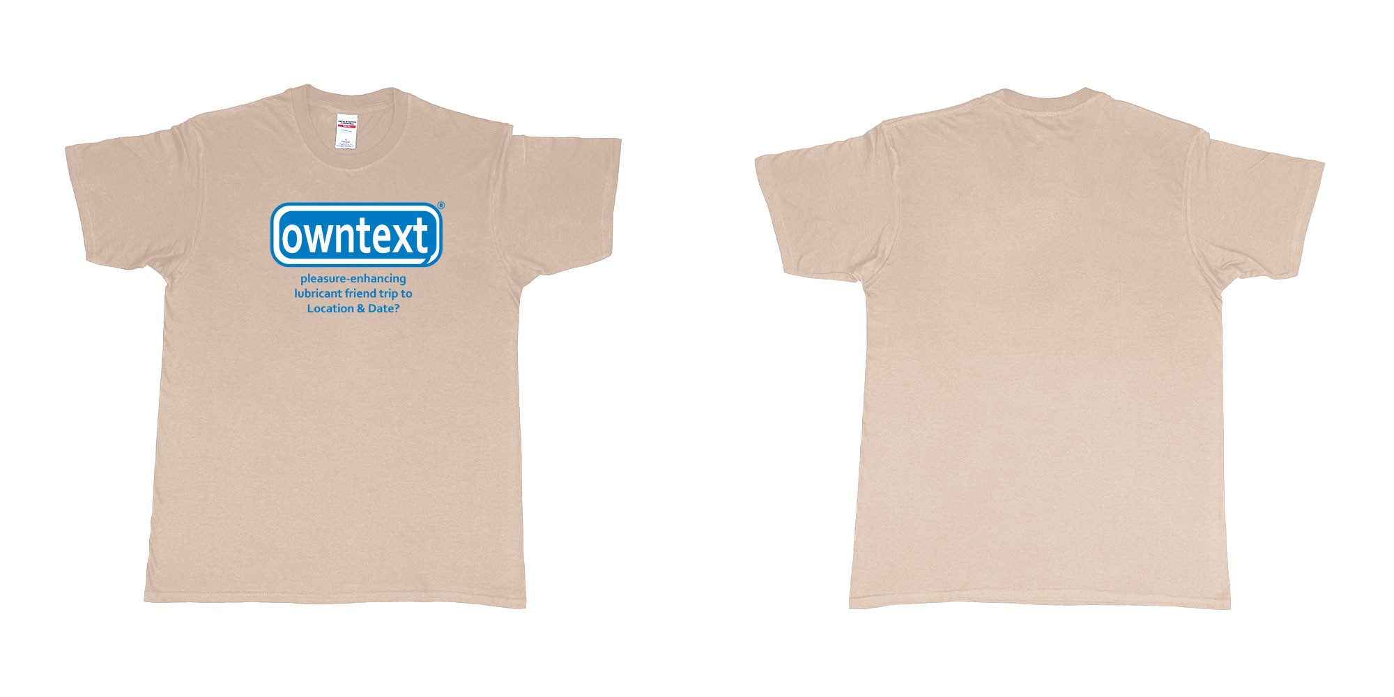 Custom tshirt design Durex in fabric color sand choice your own text made in Bali by The Pirate Way