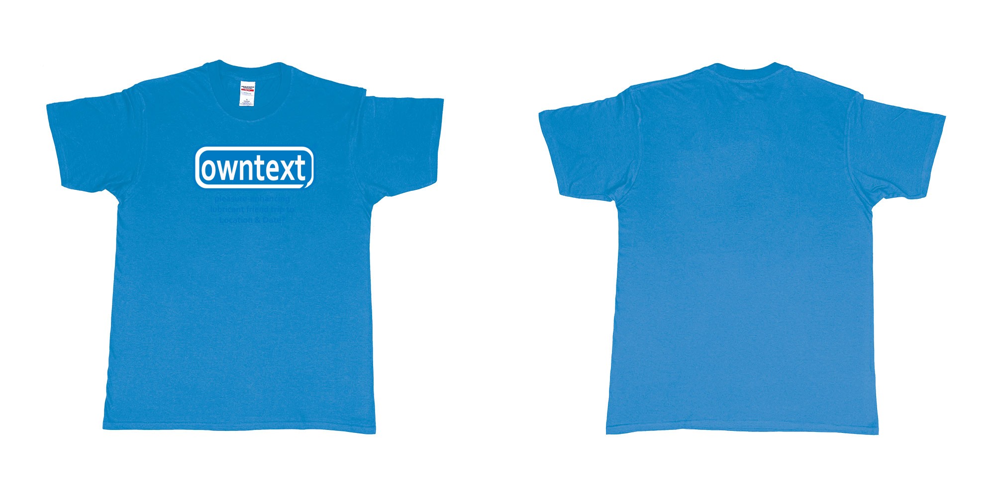 Custom tshirt design Durex in fabric color sapphire choice your own text made in Bali by The Pirate Way