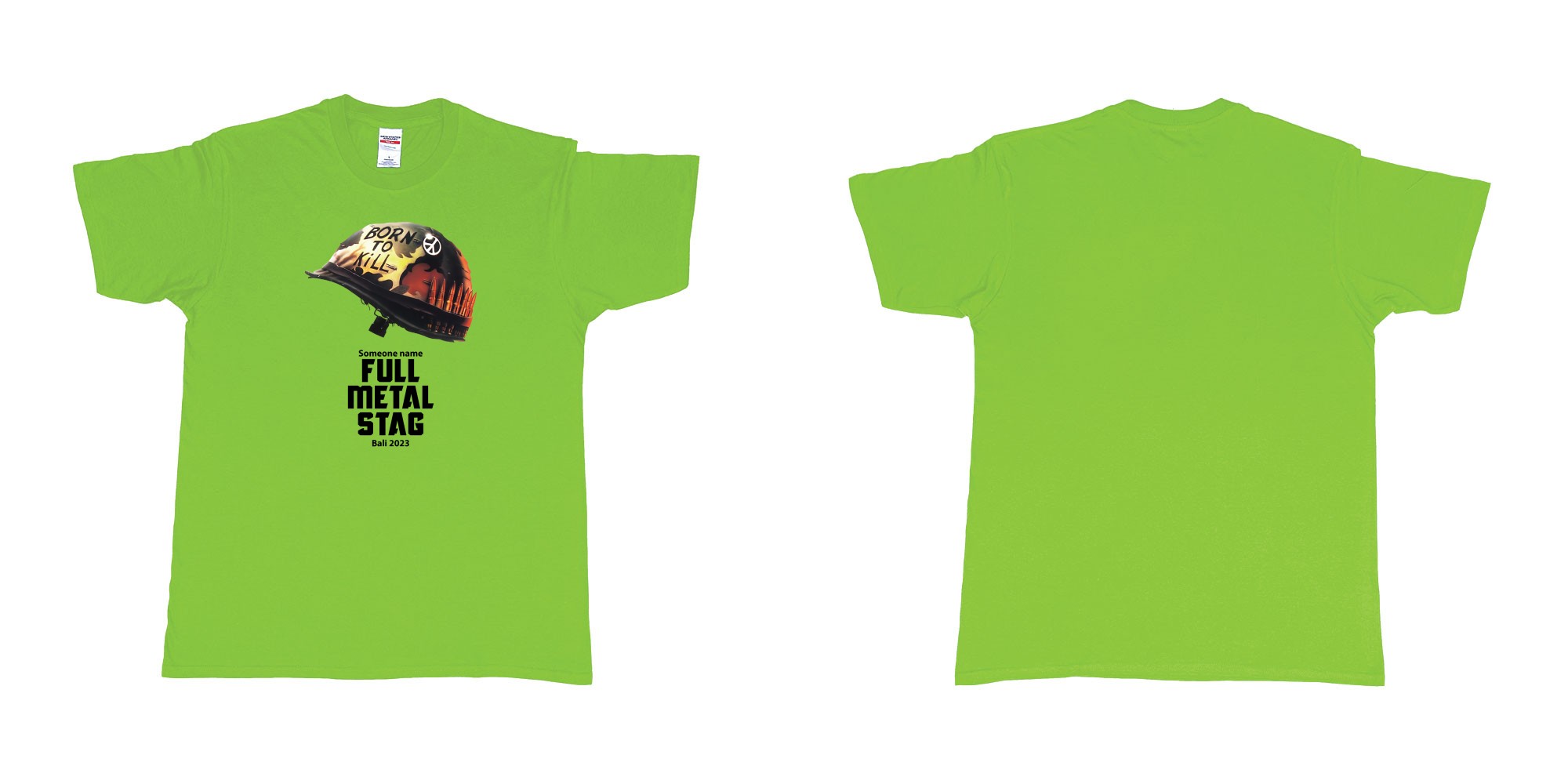 Custom tshirt design Full Metal Jacket Stag in fabric color lime choice your own text made in Bali by The Pirate Way