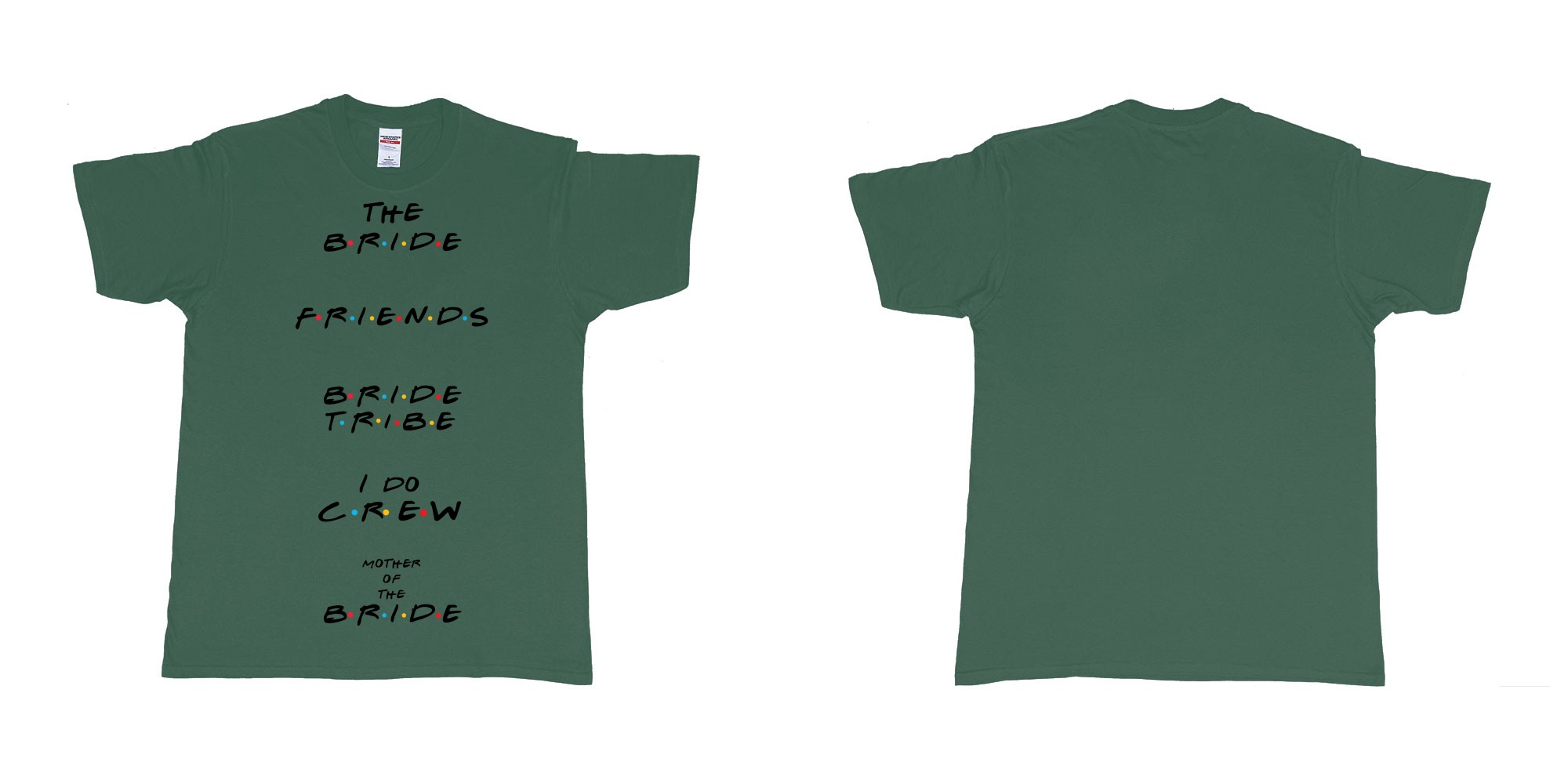 Custom tshirt design TPW friends in fabric color forest-green choice your own text made in Bali by The Pirate Way