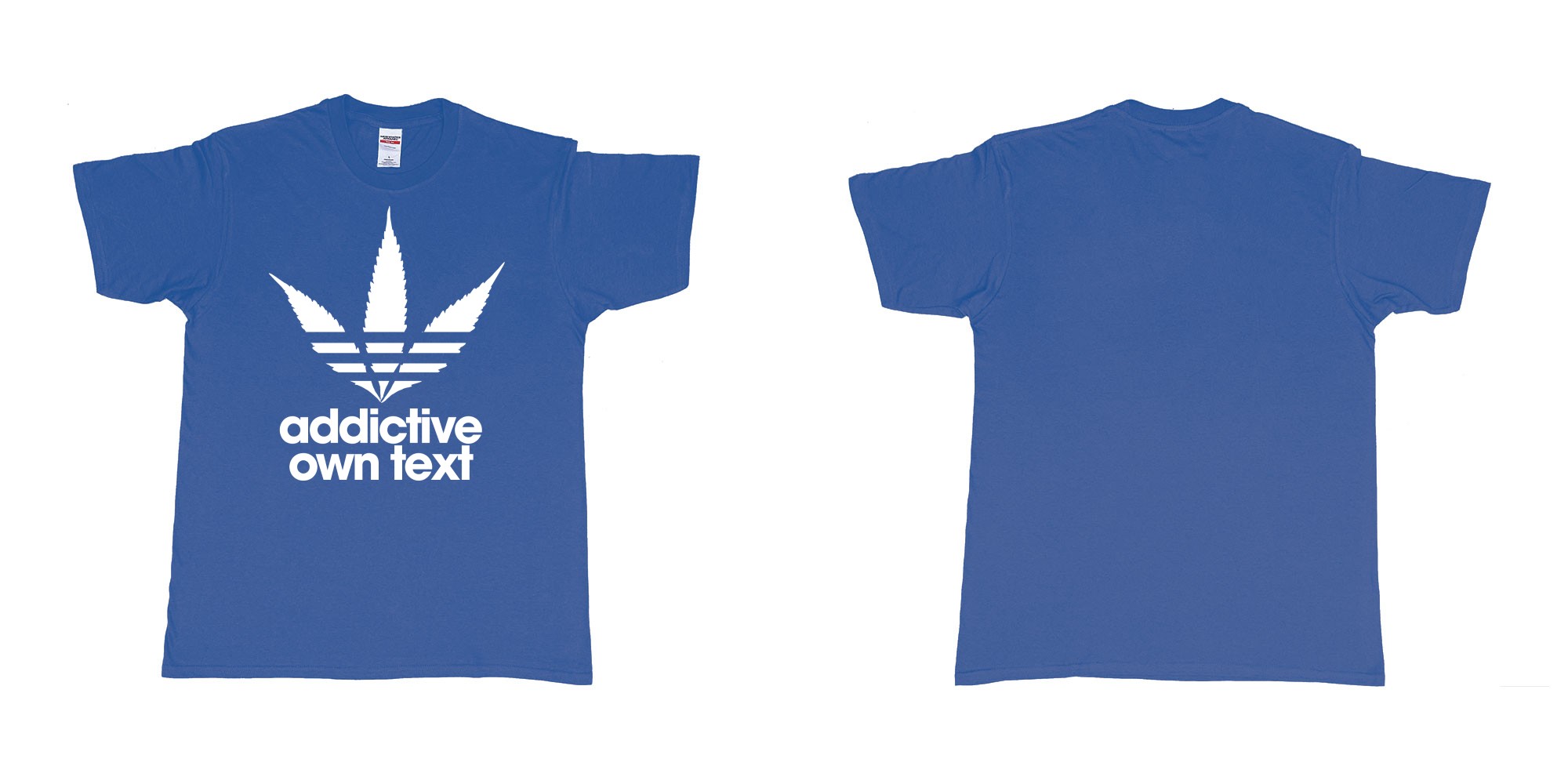 Custom tshirt design adidas ganja addictive own custom printed text in fabric color royal-blue choice your own text made in Bali by The Pirate Way
