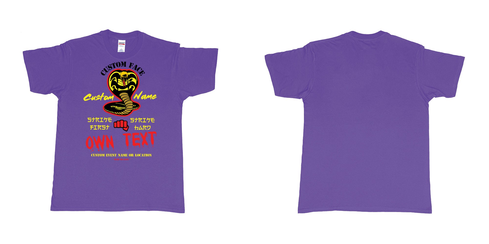 Custom tshirt design cobra kai strike first strike hard no mercy custom text in fabric color purple choice your own text made in Bali by The Pirate Way
