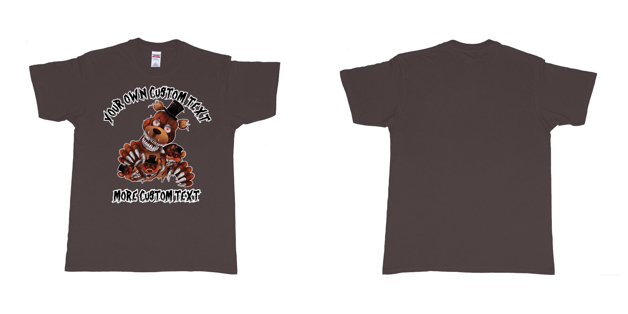 Custom tshirt design five nights at freddy scary bears in fabric color dark-chocolate choice your own text made in Bali by The Pirate Way
