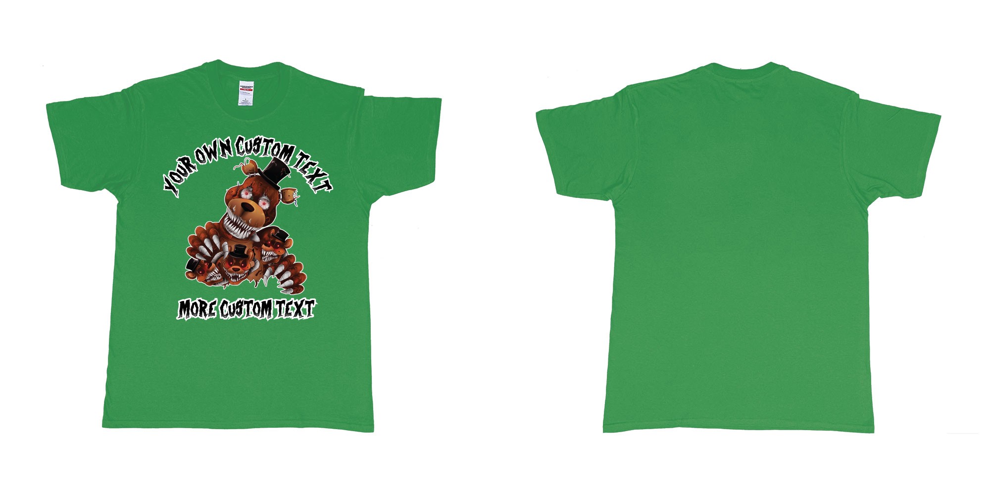 Custom tshirt design five nights at freddy scary bears in fabric color irish-green choice your own text made in Bali by The Pirate Way