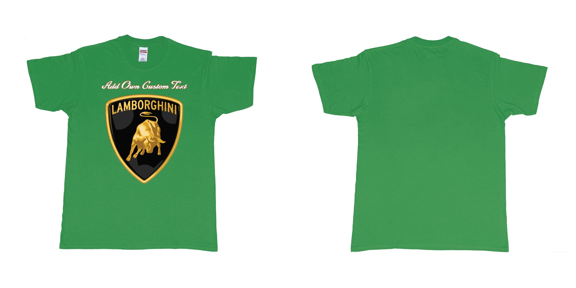 Custom tshirt design lamborghini logo tshirt printing add own text in fabric color irish-green choice your own text made in Bali by The Pirate Way