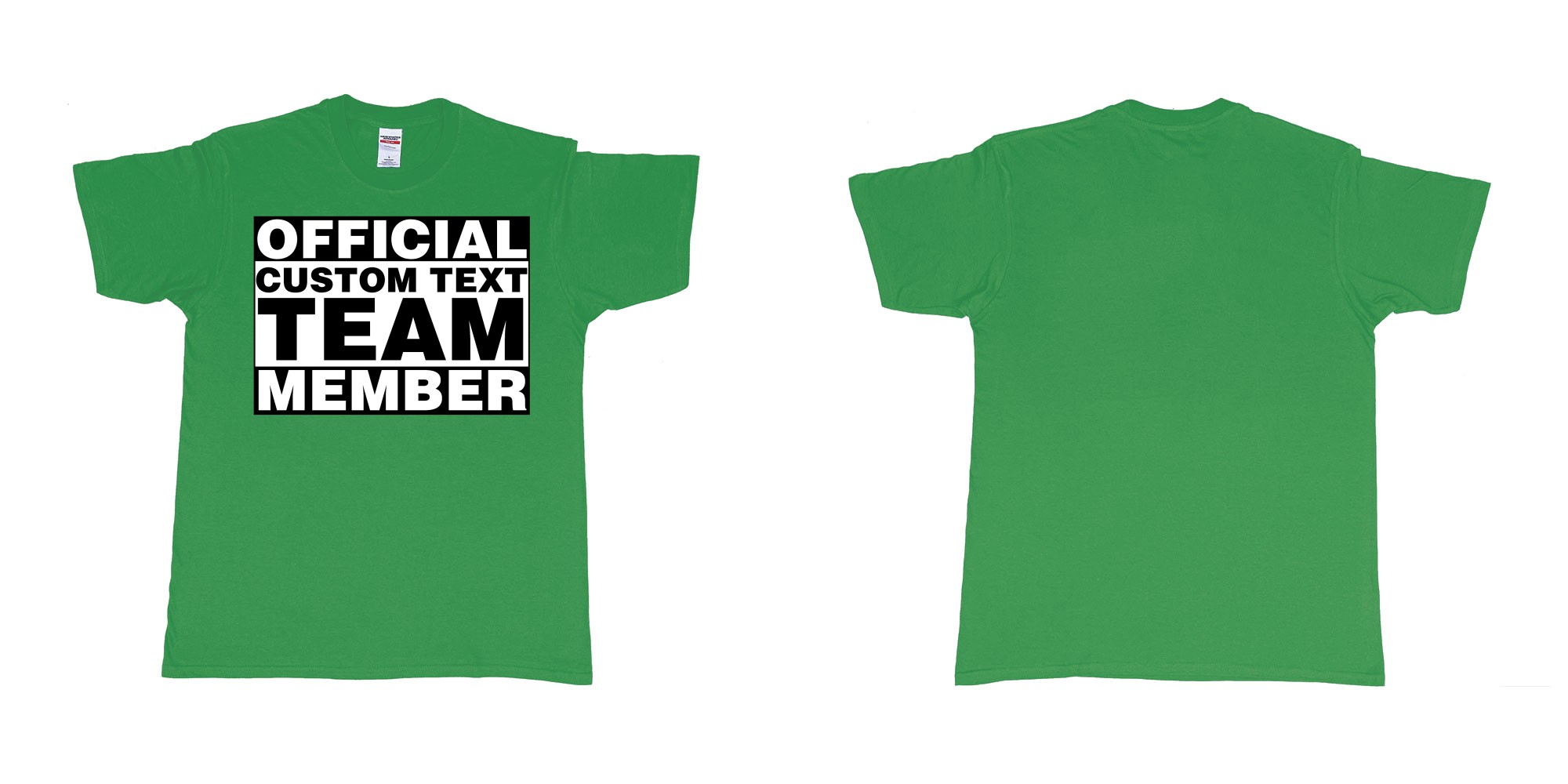 Custom tshirt design official custom text team member in fabric color irish-green choice your own text made in Bali by The Pirate Way