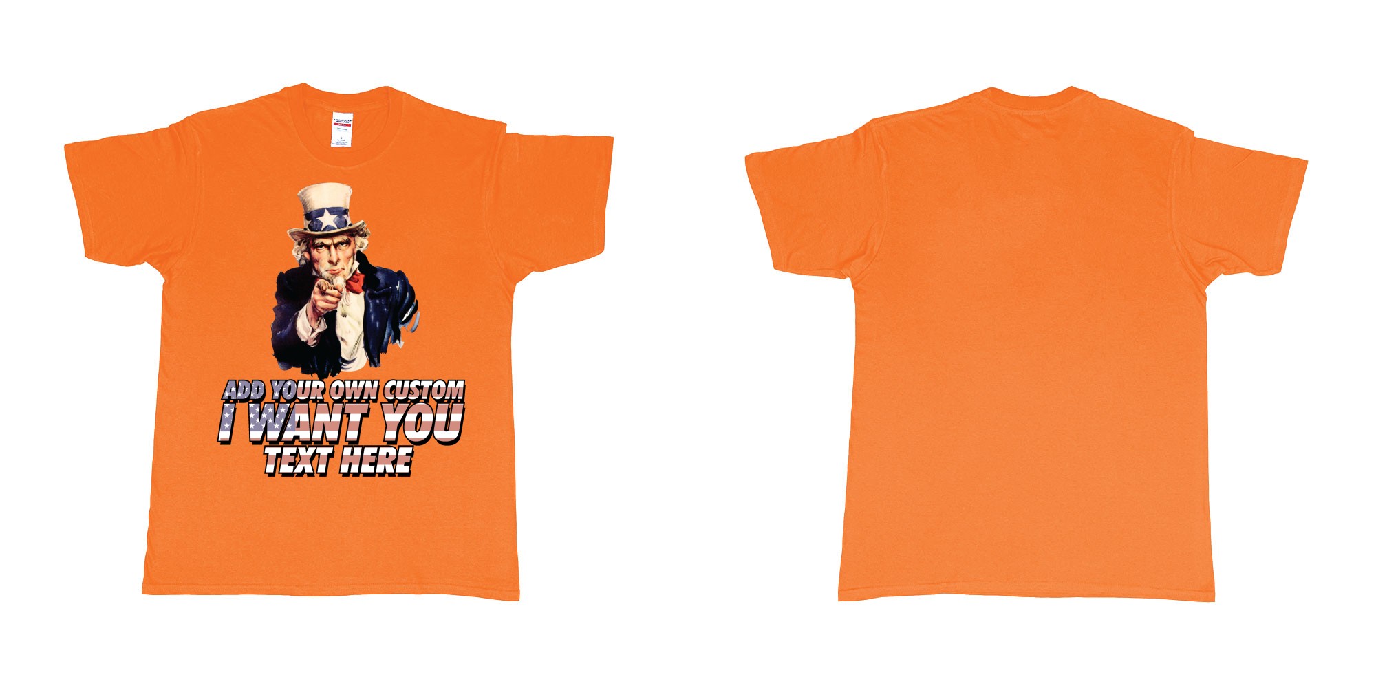 Custom tshirt design uncle sam i want you custom design own printing in fabric color orange choice your own text made in Bali by The Pirate Way