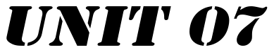 Font GI-Stencil-Extended-Italic: UNIT 07