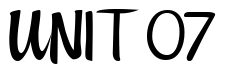 Font 1-MrKleen-DNA: UNIT 07