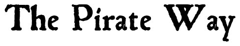 Font 1543HumaneJenson-Bold: The Pirate Way
