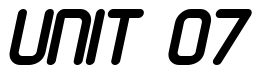 Font 11S01-Black-Tuesday-Italic: UNIT 07