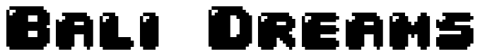 Font 04b30: Bali Dreams