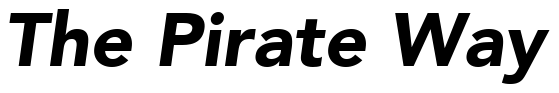 Font 12-Avenir-95-BlackOblique-77173: The Pirate Way