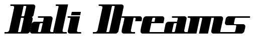 Font 2-Cadet-DNA: Bali Dreams