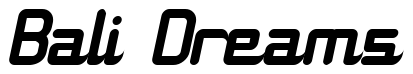Font 11S01-Black-Tuesday-Italic: Bali Dreams