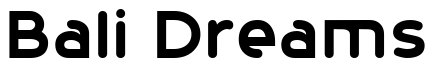 Font 20th-Century-Font: Bali Dreams