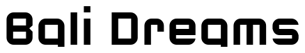 Font 143: Bali Dreams