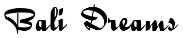 Font Bailey-Script-Regular: Bali Dreams