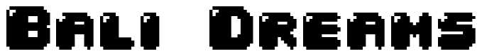 Font 04b_30: Bali Dreams
