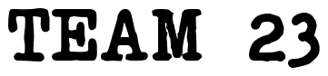 Font Passport-Bold: TEAM 23