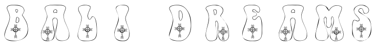 Font 101-Celtic-Knot-Deco: Bali Dreams