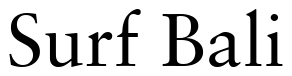 Font 12Sabon-Roman05232: Surf Bali