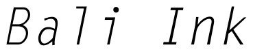 Font Word-Gothic: Bali Ink