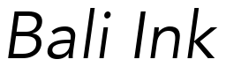 Font 12-Avenir-45-BookOblique-83173: Bali Ink