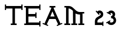 Font Iron-League-smallcaps-Bold: TEAM 23