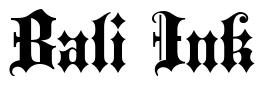 Font Blackletter-ExtraBold: Bali Ink