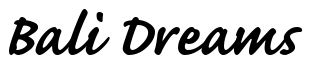 Font CaflischScript-Bold: Bali Dreams