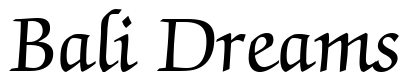 Font ZabriskieScript-Bold: Bali Dreams