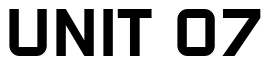 Font 143: UNIT 07