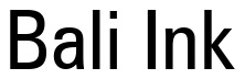 Font Zurich-Cn-BT: Bali Ink
