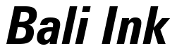 Font Zurich-Cn-BT-Bold-Italic: Bali Ink