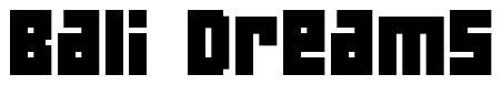 Font 04b_19: Bali Dreams