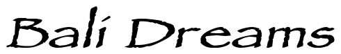 Font AncientScriptExtended-BoldItalic: Bali Dreams