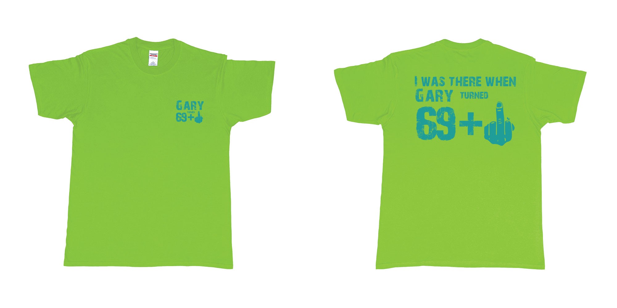 Custom tshirt design 69 plus 1 70th fuck you in fabric color lime choice your own text made in Bali by The Pirate Way