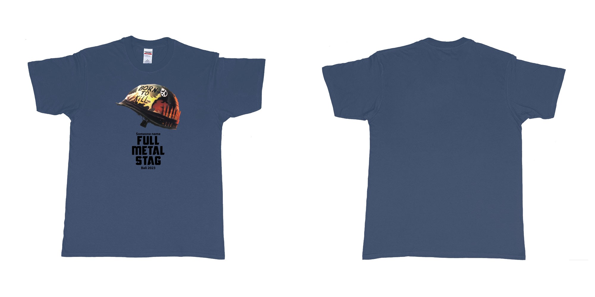 Custom tshirt design Full Metal Jacket Stag in fabric color navy choice your own text made in Bali by The Pirate Way