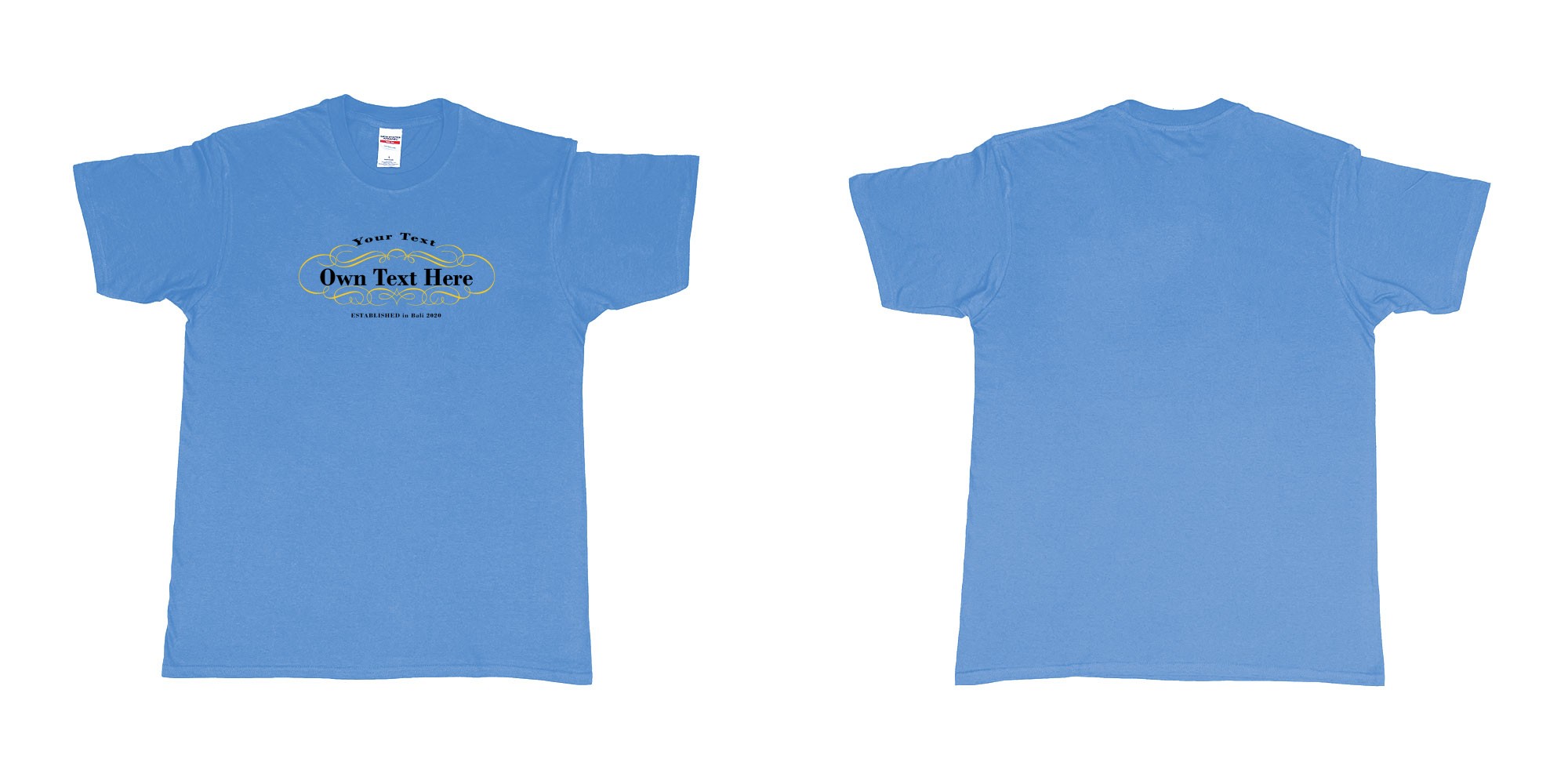 Custom tshirt design Laurent perrier in fabric color carolina-blue choice your own text made in Bali by The Pirate Way