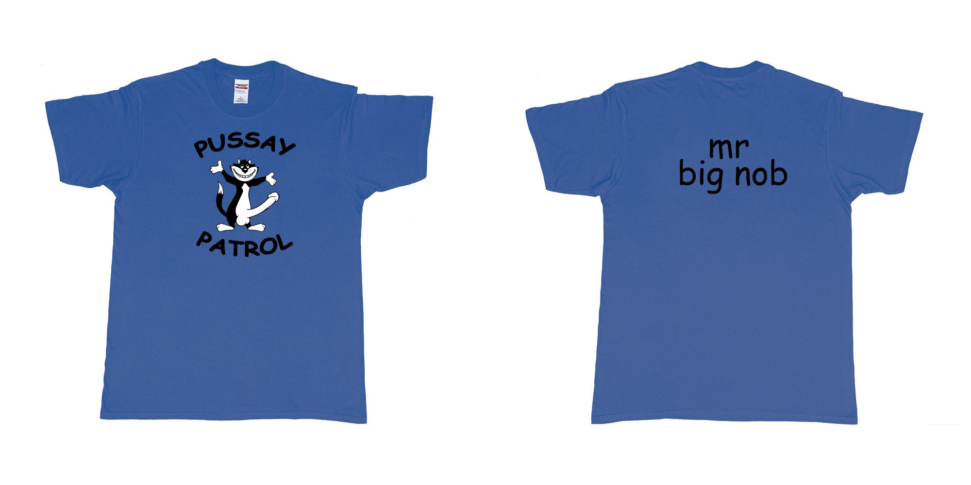 Custom tshirt design TPW Pussay Patrol in fabric color royal-blue choice your own text made in Bali by The Pirate Way
